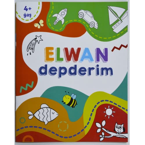 Elwan depderim . Reňkleme kitaby 4+ ýaş